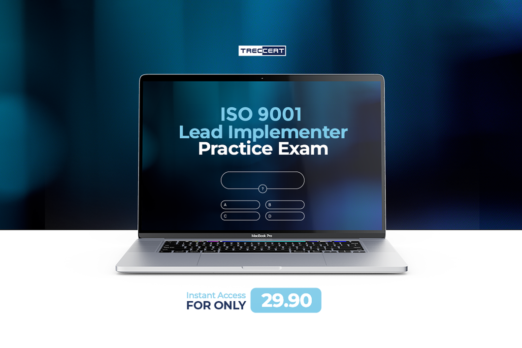 ISO 9001 Lead Implementer Practice Exam