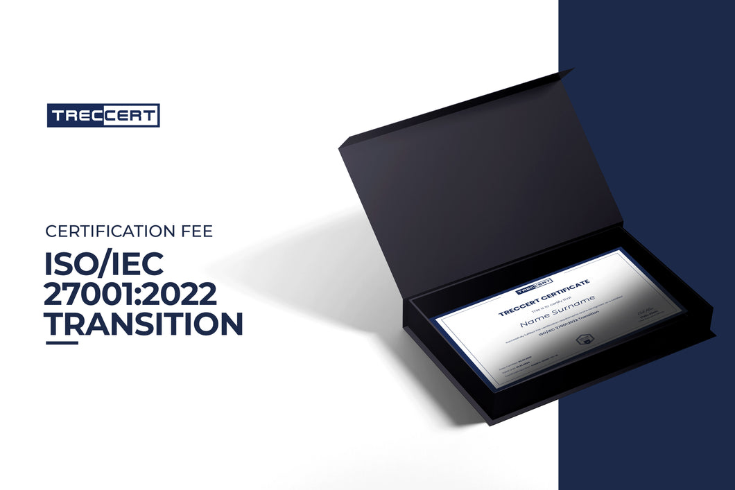 ISO/IEC 27001:2022 Transition Certification Fee